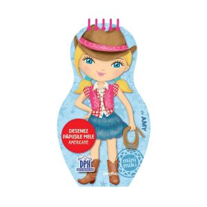 Desenez papusile mele americane Editura DPH, Amy