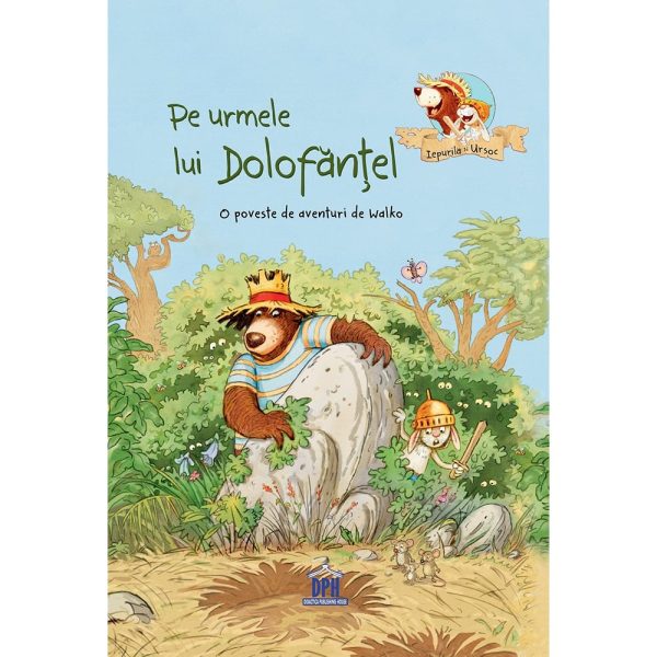Carte Pe urmele lui Dolofantel, Editura DPH