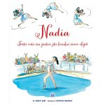 Carte Nadia - Fata care nu putea sta locului nicio clipa, Editura DPH
