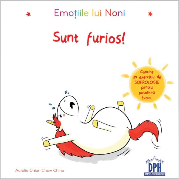 Carte Emotiile lui Noni- sunt furios!, Editura DPH