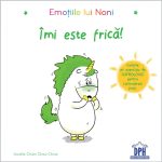 Carte Emotiile lui Noni - Imi este frica! Editura DPH