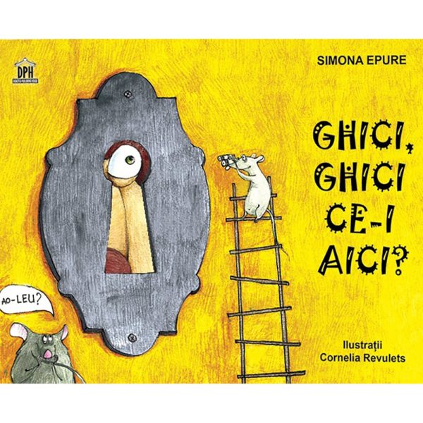 Carte Ghici, ghici ce-i aici? Editura DPH