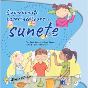 Carte Experimente surprinzatoare cu sunete, Editura DPH