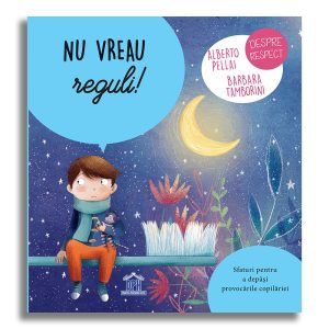 Carte Nu vreau reguli!, Editura DPH