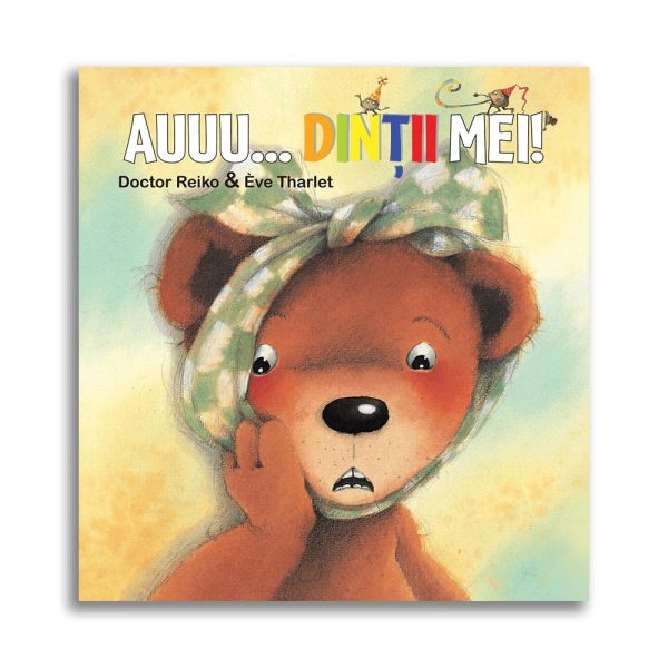 Carte Auuu... dintii mei! Editura DPH