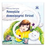 Povestile domnisoarei Firicel, Andreea Demirgian