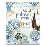 Micul pulover rosu, Brigitte Weninger
