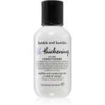 Bumble and bumble Thickening Conditioner balsam pentru volum maxim