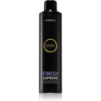 Montibello Decode Finish Supreme Spray fixativ cu fixare puternică rezistent la umezeala