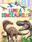 Primele lecturi: Lumea dinozaurilor, Girasol