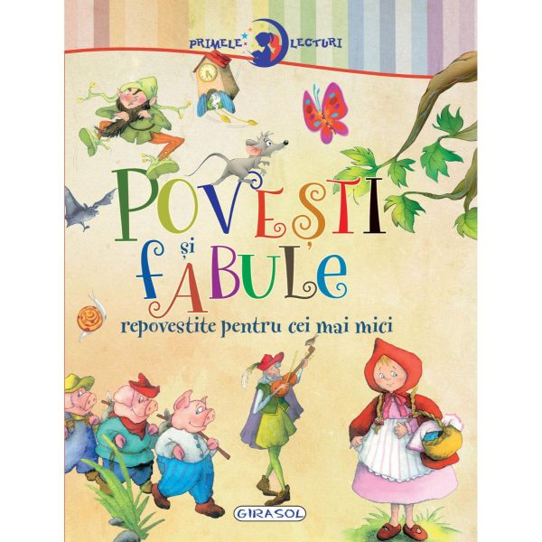 Primele lecturi, Girasol, Povesti si Fabule