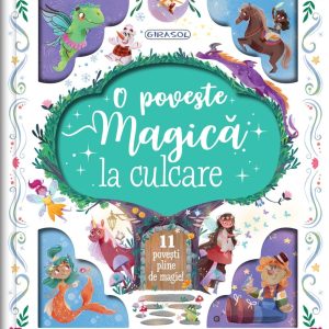 O poveste magica la culcare, Girasol