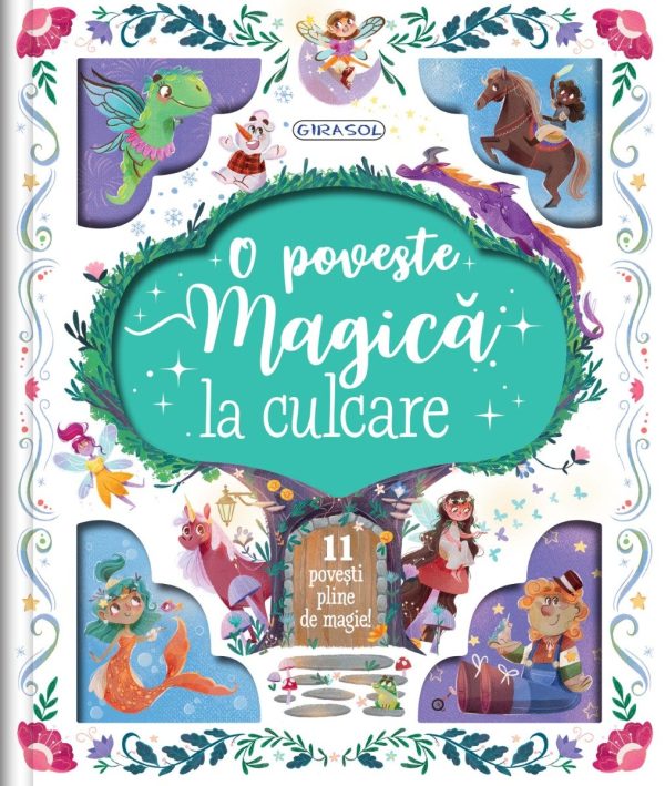 O poveste magica la culcare, Girasol