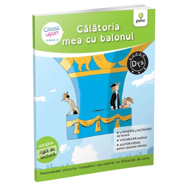 Calatoria mea cu balonul, Citesc usor, Evelyne Barge, Marco Overzee