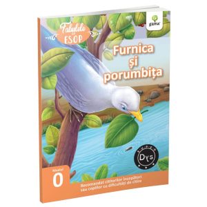 Furnica si porumbita, Fabulele lui Esop, Nivelul 0
