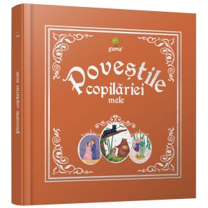 Povestile copilariei mele