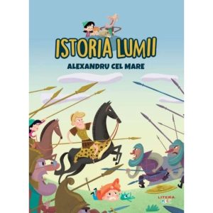 Istoria lumii, Alexandru Cel Mare