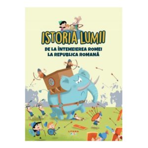 Istoria lumii, De la Intemeierea Romei la Republica Romana