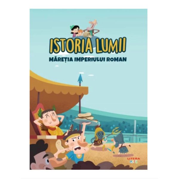 Istoria lumii, Maretia Imperiului Roman