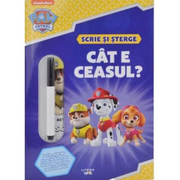 Patrula catelusilor, Cat e ceasul? Scrie si sterge
