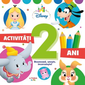 Disney bebe. Activitati 2 ani. Deseneaza, uneste, incercuieste!