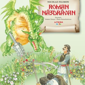 Roman nazdravan, Nicolae Filimon