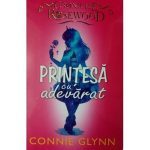 Carte Editura Litera, Printesa cu adevarat, Connie Glynn