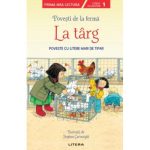 Povesti de la ferma. La targ, nivelul 1