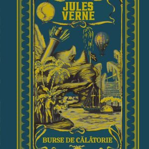 Jules Verne. Burse de calatorie