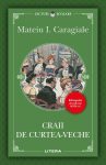 Craii de Curtea-Veche, Mateiu I. Caragiale
