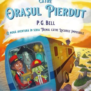 Livrare catre Orasul Pierdut, P.G. Bell