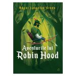Aventurile lui Robin Hood, Roger Lancelyn Green
