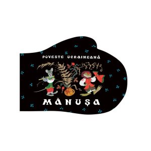 Manusa. Poveste ucraineana, Oleg Vasiliev, Erik, Editura Art
