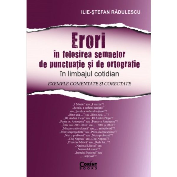 Erori in folosirea semnelor de punctuatie si de ortografie in limbajul cotidian, Ilie-Stefan Radulescu