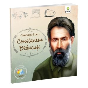 Cunoaste-l pe Constantin Brancusi, Romani celebri