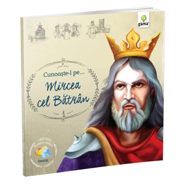 Cunoaste-l pe Mircea cel Batran, Romani celebri