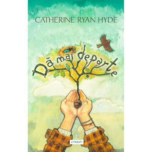 Carte Editura Pandora M, Da mai departe, Hyde Catherine Ryan