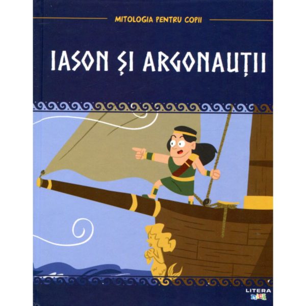 Mitologia. Iason si argonautii