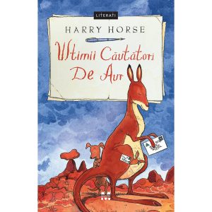 Carte Editura Pandora M, Ultimii cautatori de aur, Harry Horse