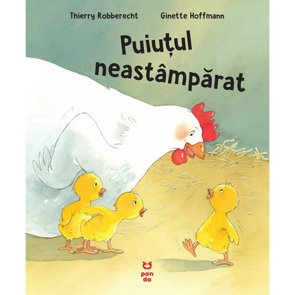 Carte Editura Pandora M, Puiutul neastamparat, Thierry Robberecht