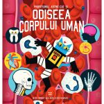 Carte Editura Pandora M, Profesorul Astro Cat si odiseea corpului uman, Dominic Walliman