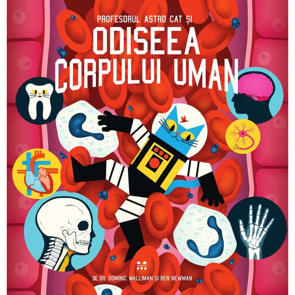 Carte Editura Pandora M, Profesorul Astro Cat si odiseea corpului uman, Dominic Walliman