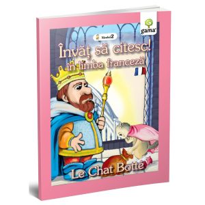 Motanul incaltat, Invat sa citesc in limba franceza, Nivelul 2