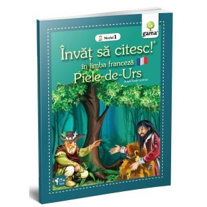Piele-de-Urs, Invat sa citesc in limba franceza, Nivelul 1