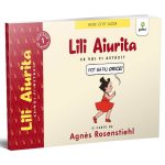Lili Aiurita, Ce voi fi astazi, Agnes Rosenstiehl