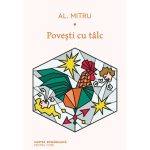 Povesti cu talc, Alexandru Mitru