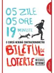 Biletul de loterie, Michael Byrne