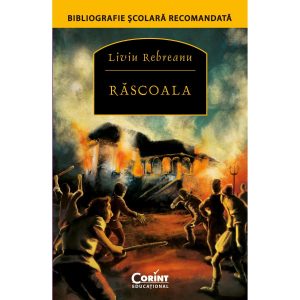 Carte Editura Corint, Rascoala, Liviu Rebreanu