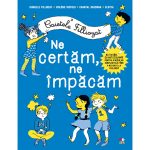 Carte Editura Litera, Caietele Filliozat. Ne certam, ne impacam
