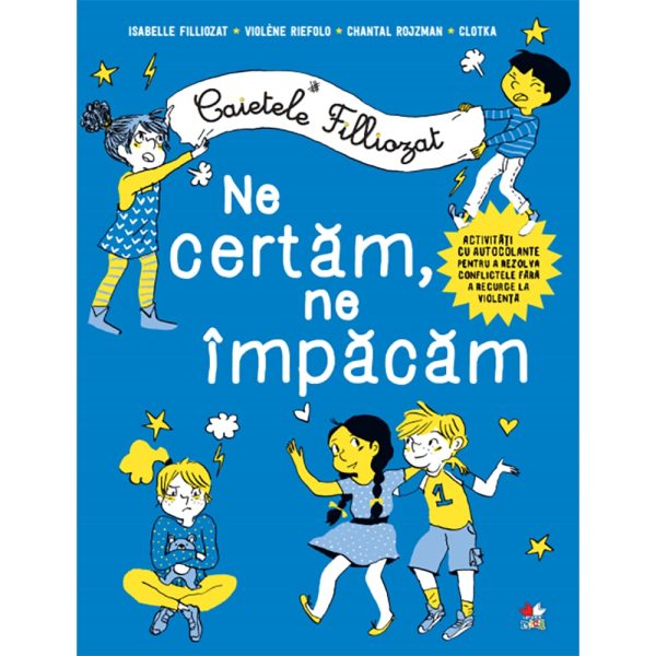 Carte Editura Litera, Caietele Filliozat. Ne certam, ne impacam
